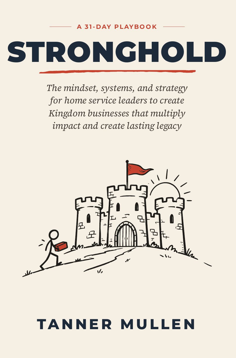 Cover of Stronghold by Tanner Mullen, showing a hand-drawn castle on a hill